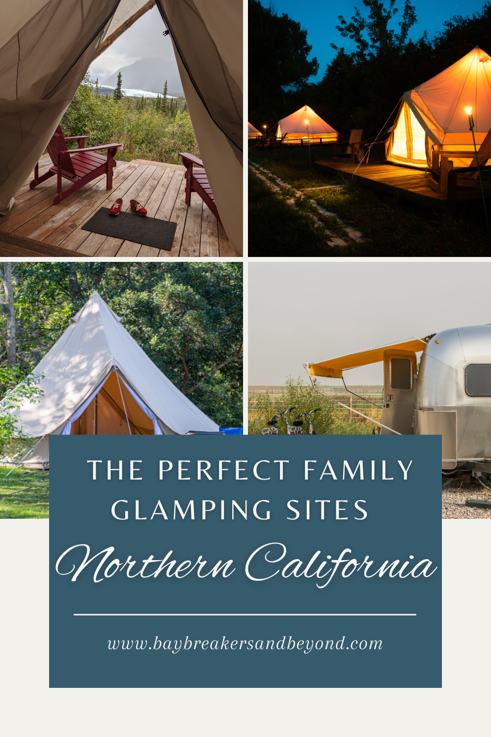 The perfect family glamping sites northern california