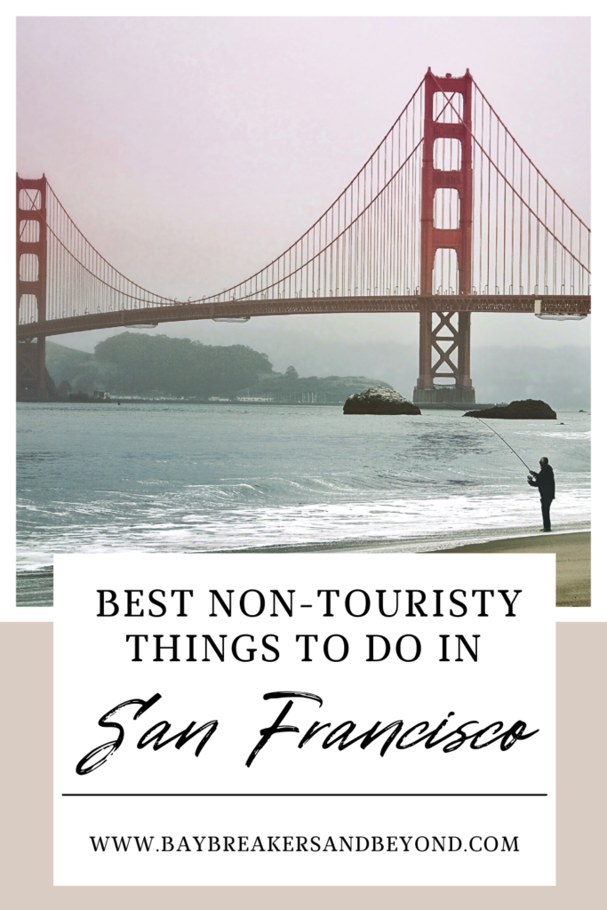 best non-touristy things to do in san francisco