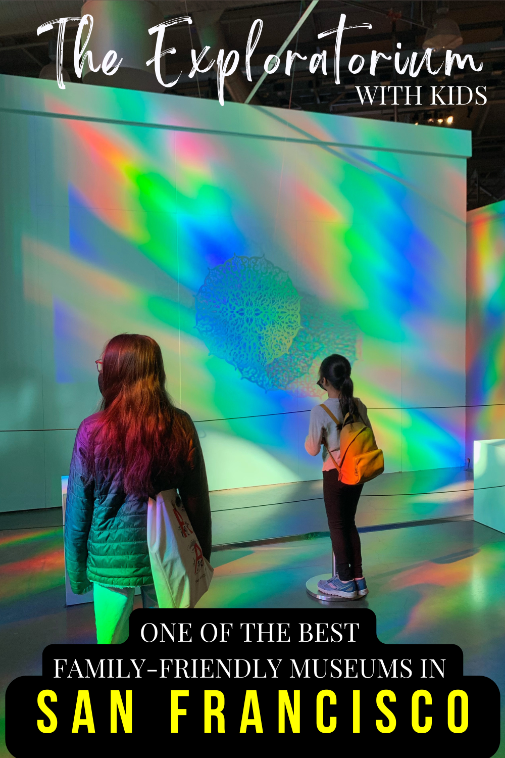 two girls at the Exploratorium in San Francisco.